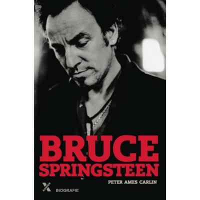 Bruce Springsteen - Peter Ames Carlin
