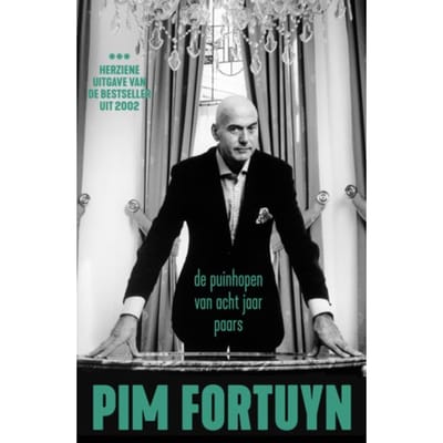 De Puinhopen Van Acht Jaar Paars - Pim Fortuyn