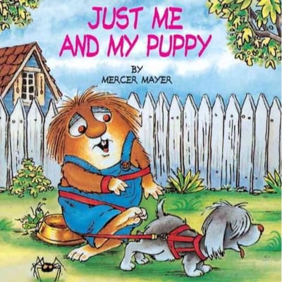 Just Me And My Puppy (Little Critter) - Mayer