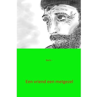 Een Vriend Een Metgezel - Barts