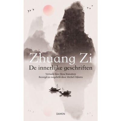 De Innerlijke Geschriften - Zhuang Zi