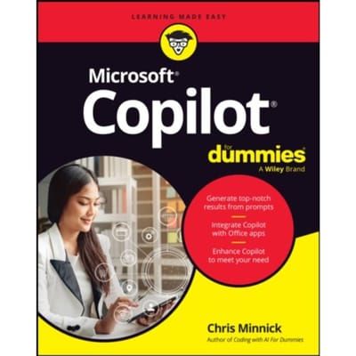 Microsoft Copilot For Dummies - For Dummies - Chris Minnick