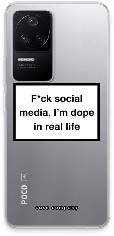 Case Company® - Hoesje geschikt voor Xiaomi Poco F4 hoesje - I'm dope - Soft Cover Telefoonhoesje - Bescherming aan alle Kanten en Schermrand