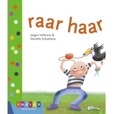Raar Haar - Leren Lezen Avi Start - Jørgen Hofmans