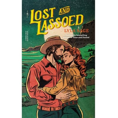 Lost And Lassoed - Lyla Sage