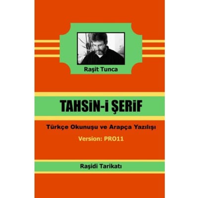 Raşidi Tahsini - Raşit Tunca