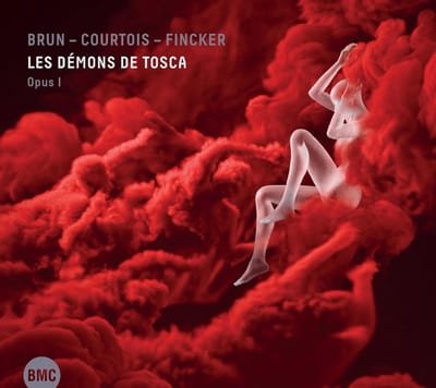 Sebastien Brun, Vincent Courtois, Robin Fincker - Les Démons De Tosca (Opus 1) (CD)