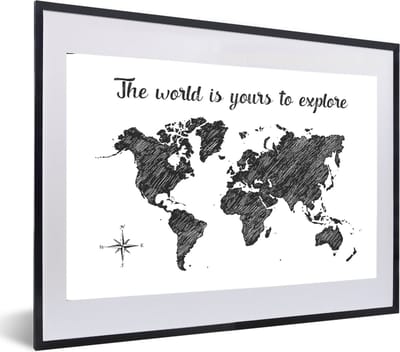 Poster in lijst - Fotolijst 60x40 cm - Posters - Wereldkaart - Quote - Zwart - Wit - Posterlijst zwart - Decoratie - Wanddecoratie woonkamer - Muurdecoratie slaapkamer