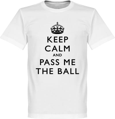 Keep Calm And Pass Me The Ball T-Shirt - XS