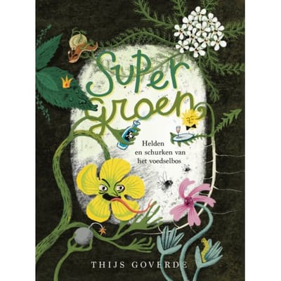 Supergroen - Thijs Goverde