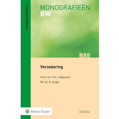 Verzekering - Monografieen Bw - F.H.J. Mijnssen