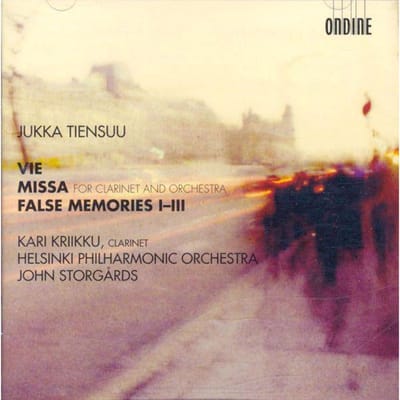Kari Kriikku, Helsinki Philharmonic Orchestra, John Storgårds - Tienssu: Vie | Missa | False Memories I-III (CD)