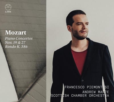 Francesco Piemontesi, Scottish Chamber Orchestra, Andrew Manze - Mozart: Piano Concertos Nos. 19 & 27 | Rondo K. 386 (CD)
