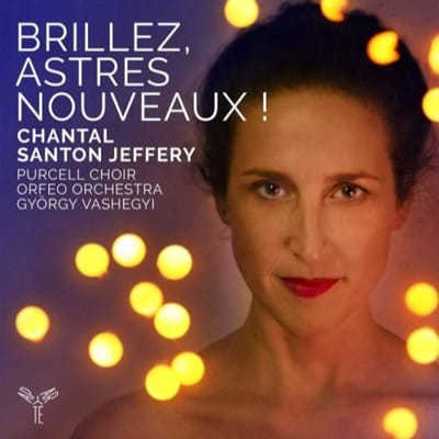 Chantal Santon, Purcell Choir Budapest, Orfeo Orchestra Budapest, György Vashegyi - Rameau: Brillez Astres Nouveaux ! (Airs Dop (CD)