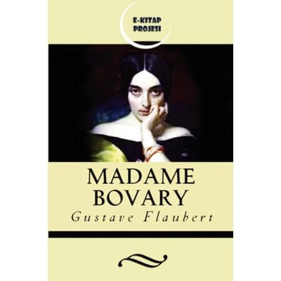 Madame Bovary - Gustave Flaubert