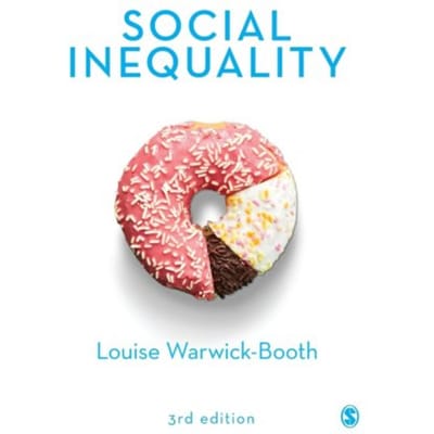 Social Inequality - Warwick-Booth