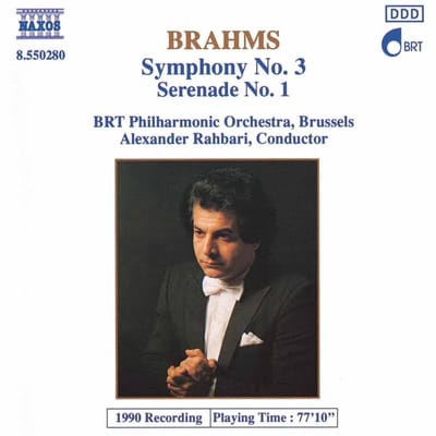 BRT Philharmonic Orchestra Brussels, Alexander Rahbari - Brahms: Symphony 3 | Serenade 1 (CD)