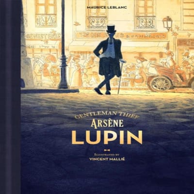 Arsene Lupin Gentleman-Dief door Maurice Leblanc Hardcover Boek 9781951719470