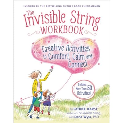 The Invisible String Workbook - The Invisible String - Dana Wyss