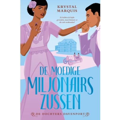 De Moedige Miljonairszussen - De Dochters Davenport - Krystal Marquis