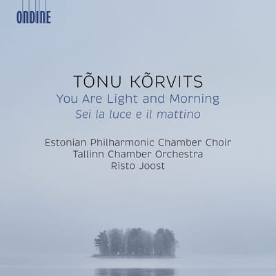 Estonian National Symphony Orchestra, Risto Joost - You Are Light And Morning = Sei La Luce E Il Mattino (CD)