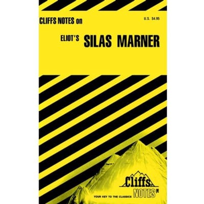 Cliffsnotes On Eliot's Silas Marner - William Holland