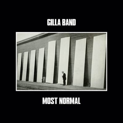 Gilla Band - Most Normal (LP)
