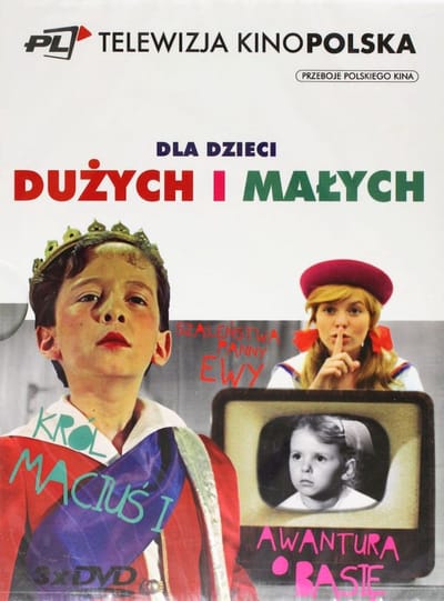 Dla dzieci dużych i małych: Awantura o Basię / Król Maciuś I / Szaleństwa Panny Ewy [3DVD]