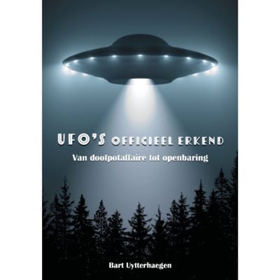 Ufo's Officieel Erkend - Bart Uytterhaegen