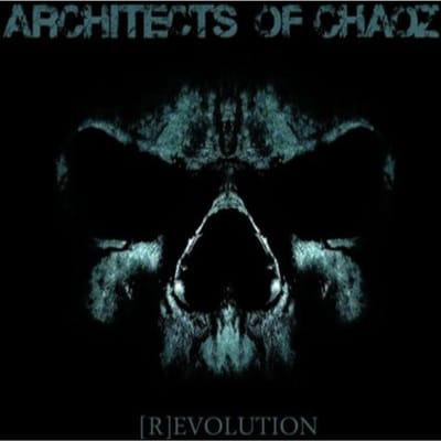 Revolution - Architects Of Chaoz