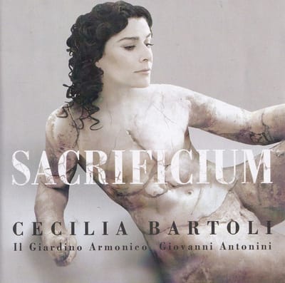 Sacrificium - Diverse componisten - Cecilia Bartoli, Il Giardino Armonico o.l.v. Giovanni Antonini