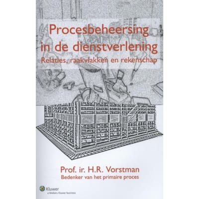 Procesbeheersing In De Dienstverlening - H.R. Vorstman