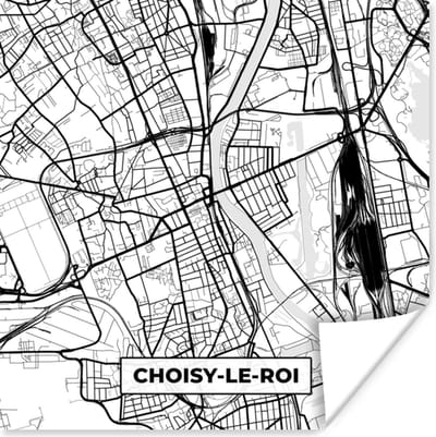 Poster Kaart - Plattegrond - Frankrijk - Stadskaart - Choisy-le-Roi - Zwart wit - 100x100 cm XXL