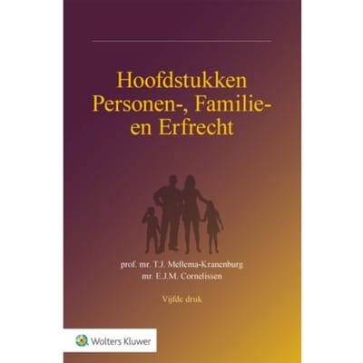 Hoofdstukken Personen-, Familie- En Erfrecht
