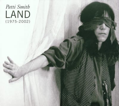 Land (1975-2002) - Patti Smith