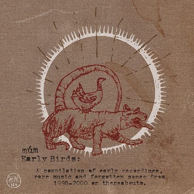 Mum - Early Birds (CD)