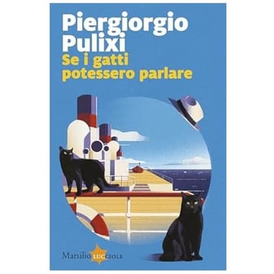 Se I Gatti Potessero Parlare - Piergiorgio Pulixi