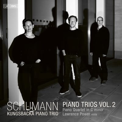 Kungsbacka Piano Trio & Lawrence Power - Schumann: Piano Trios Vol. 2 (SACD)