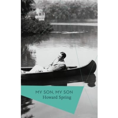 My Son, My Son - Howard Spring