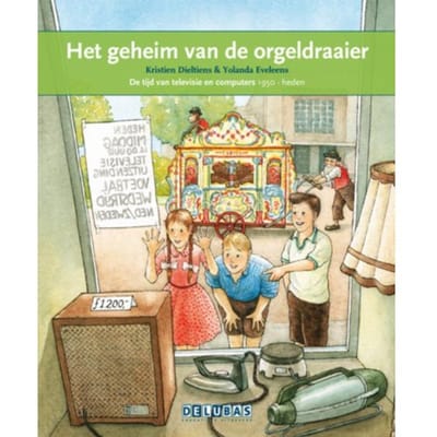 Het Geheim Van De Orgeldraaier / De Televisie - Terugblikken Leesboeken - Kristien Dieltiens