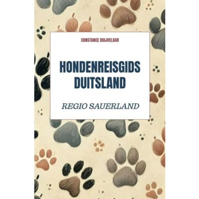 Hondenreisgids Duitsland Sauerland - Constance Duijvelaar