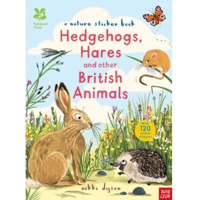 National Trust: Hedgehogs, Hares And Other British Animals - National Trust Sticker Spotter Books