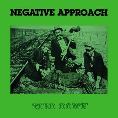 Negative Approach - Tied Down (LP)