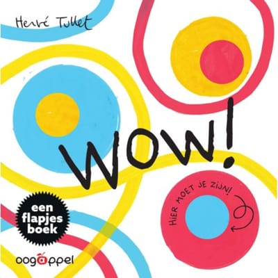 Wow - Hervé Tullet