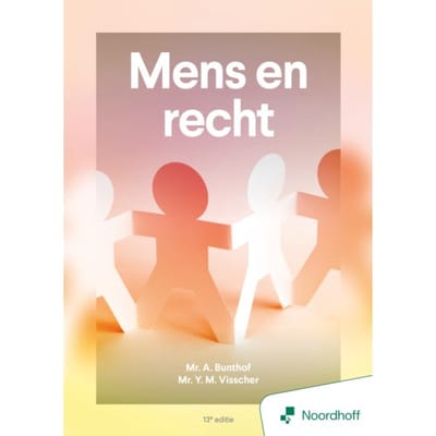 Mens En Recht - 13e Editie - Mr. A. Bunthof