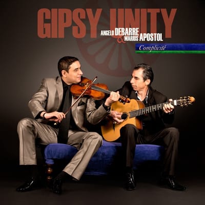 Gipsy Unity, Angelo Debarre & Marius Apostol - Complicité (CD)