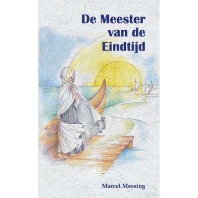 De Meester Van De Eindtijd - Marcel Messing