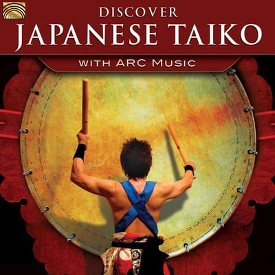 Various Artists - Discover Japanese Taiko With Arc Music (CD)
