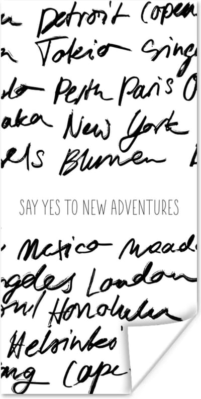 Poster Spreuken - Quotes - Say yes to new adventures - Mexico - 80x160 cm