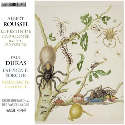 Orchestre National Des Pays De La Loire, Pascal Rophé - Roussel: The Sorcerer's Apprentice & The Spider's Feast (SACD)